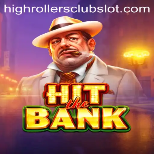 Unveiling the Thrills of HitTheBank: Join the HighRollersClub