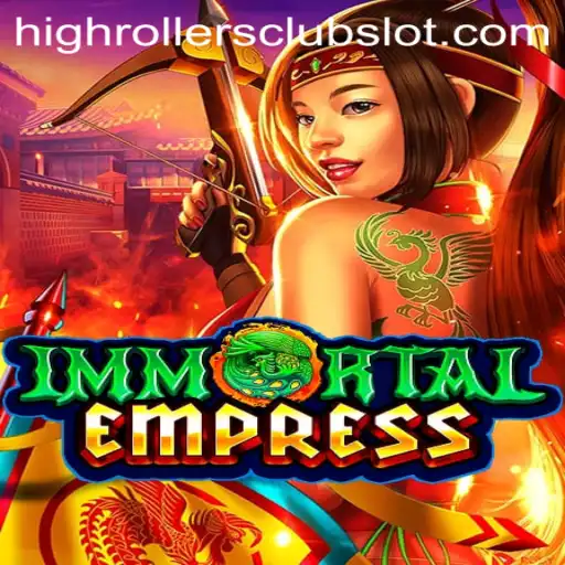 ImmortalEmpress: Enter the High Rollers Club
